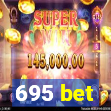 695 bet